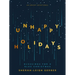 Unhappy Holidays: Blessings for a Blue Christmas