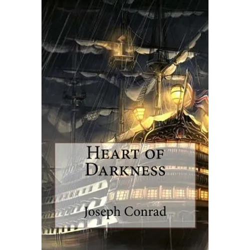 Heart of Darkness Joseph Conrad