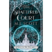 The Shattered Court: A Novel of the Four Arts