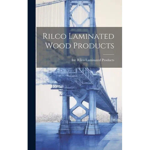 Rilco Laminated Wood Products