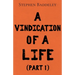 A Vindication of a Life