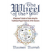 The Wheel of The Year: A Beginner's Guide to Celebrating the Traditional Pagan Festivals of the Seasons