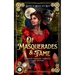 Of Masquerades and Fame