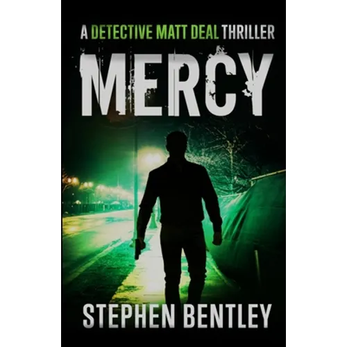 Mercy: A Detective Matt Deal Thriller