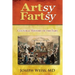Artsy Fartsy: Cultural History of the Fart
