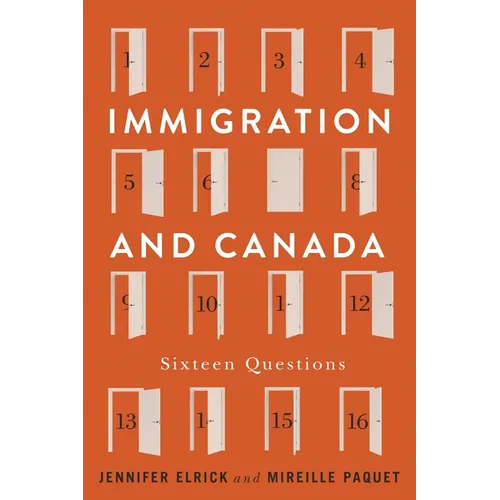 Immigration and Canada: Sixteen Questions