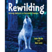 Rewilding: Giving Nature a Second Chance