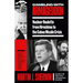 Gambling with Armageddon: Nuclear Roulette from Hiroshima to the Cuban Missile Crisis
