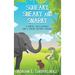 Squeaky, Sneaky and Snarky: A Mouse, An Elephant, and a Snake Become Friends