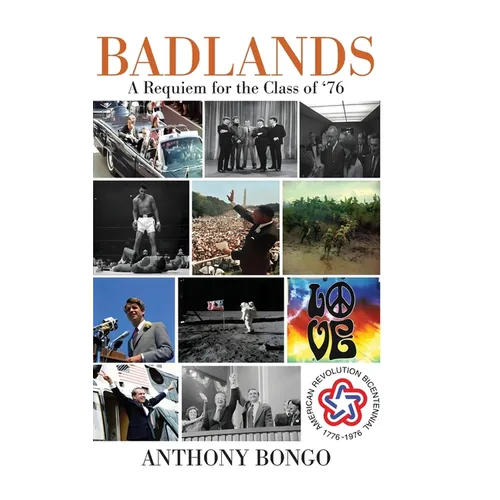 Badlands: A Requiem for the Class of '76