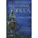 Traditional Wicca: A Seeker's Guide