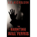 The Haunting of Will Ferris