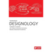 DESIGNOLOGY. A Designer is a Scientist who creates an Emotional Connection between a Brand and its Audiences