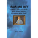 Think Well On'T: Reflections on the Great Truths of the Christian Religion for Everyday of the Month