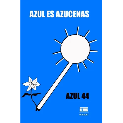 Azul es azucenas