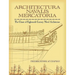 Architectura Navalis Mercatoria: The Classic of Eighteenth-Century Naval Architecture
