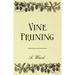 Vine Pruning