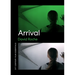 Arrival