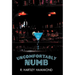 Uncomfortably Numb