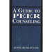Guide to Peer Counseling