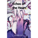 Echos of the Heart