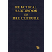Practical Handbook of Bee Culture