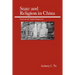State and Religion in China: Historical and Textual Perspectives