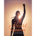 The Heart Warrior: I Know What He's Done for Me!