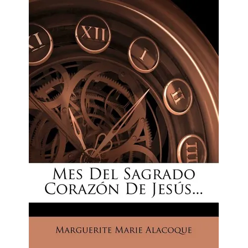 Mes Del Sagrado Corazón De Jesús...