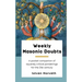 Weekly Masonic Doubts: A pocket companion of squarely critical ponderings for the 21st century