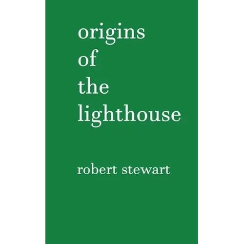 Origins of the Lighthouse