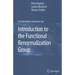 Introduction to the Functional Renormalization Group