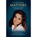 A Life That Matters: The Legacy of Terri Schiavo