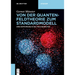 Von Der Quantenfeldtheorie Zum Standardmodell: Eine Einführung in Die Teilchenphysik