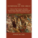 The Dumbness of the Great: A Survey of the Nonsense, Absurdities, Inconsistencies, Illogicalities, Inaccuracies and Idiocies of the World's Outst
