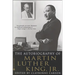 Autobiography of Martin Luther King, Jr.