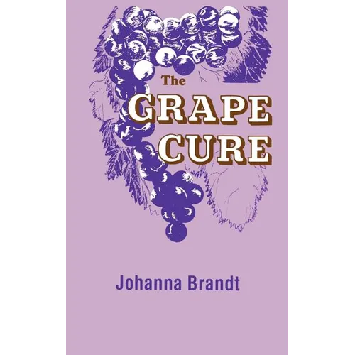 The Grape Cure