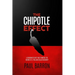 The Chipotle Effect: The changing landscape of the American Social Consumer and how Fast Casual is impacting the future of restaurants.