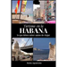 Turismo en la Habana: Lo que debes saber antes de viajar
