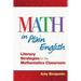 Math In Plain English: Literacy Strategies for the Mathematics Classroom