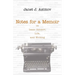 Notes for a Memoir: On Isaac Asimov, Life, and Writing