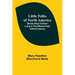 Little Folks of North America: Stories about children living in the different parts of North America