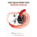 The Squatters' Gift