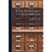Book Repair and Restoration: A Manual of Practical Suggestions for Bibliophiles