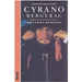 Cyrano de Bergerac: Translated by Anthony Burgess
