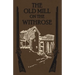 The Old Mill on the Withrose