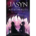 Jasyn and the Astronauts: The Sea of Stars