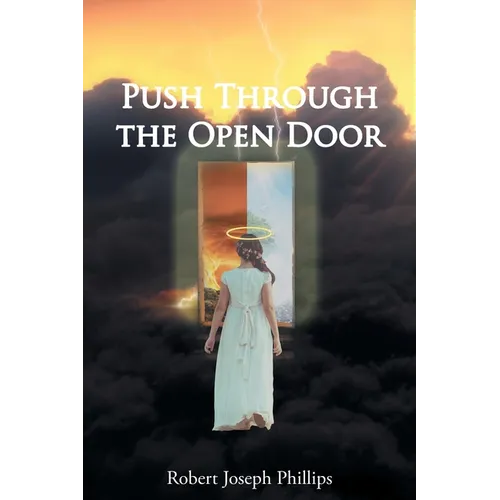 Push Through the Open Door