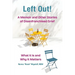 Left Out! A Memoir and Other Stories of Disenfranchised Grief: What It Is and Why It Matters