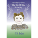 The Owl Boy: A Serial Chapter Book Series